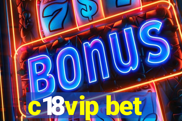 c18vip bet